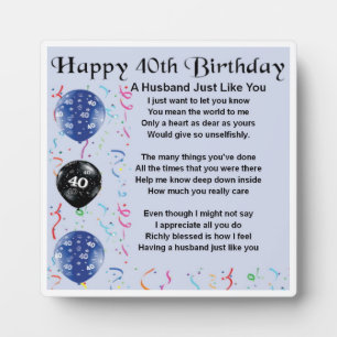 40th  Birthday Husband Poem Plaque