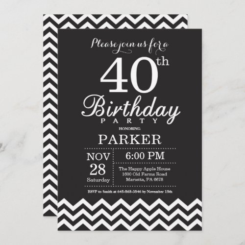 40th Birthday Invitation Black and White Chevron