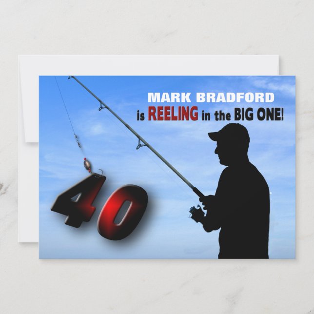40TH Birthday Invitation - Fishing/Reeling In (Front)