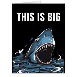 40TH BIRTHDAY JUMBO SHARK GREETING CARD