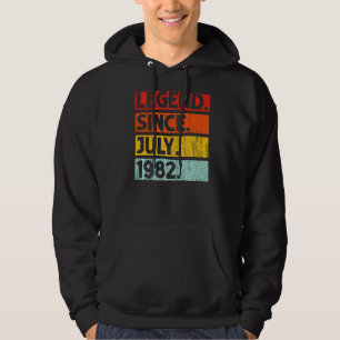 40th Birthday Legend Since July 1982 40 Years Old Hoodie
