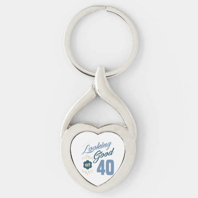 40th birthday Looking Good Keychain (Front)