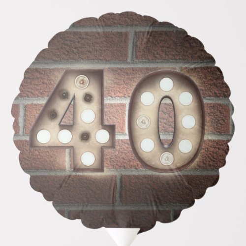 40th Birthday Marquee Lights On Brick Balloon