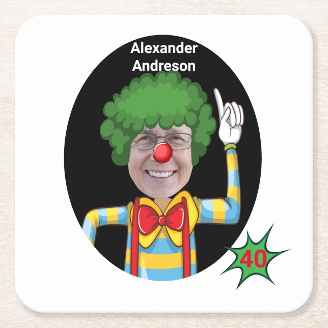 40th Birthday Mens New Funny Clown Epic  Square Paper Coaster (Front)