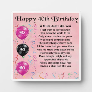 40th Birthday Mum Poem Plaque