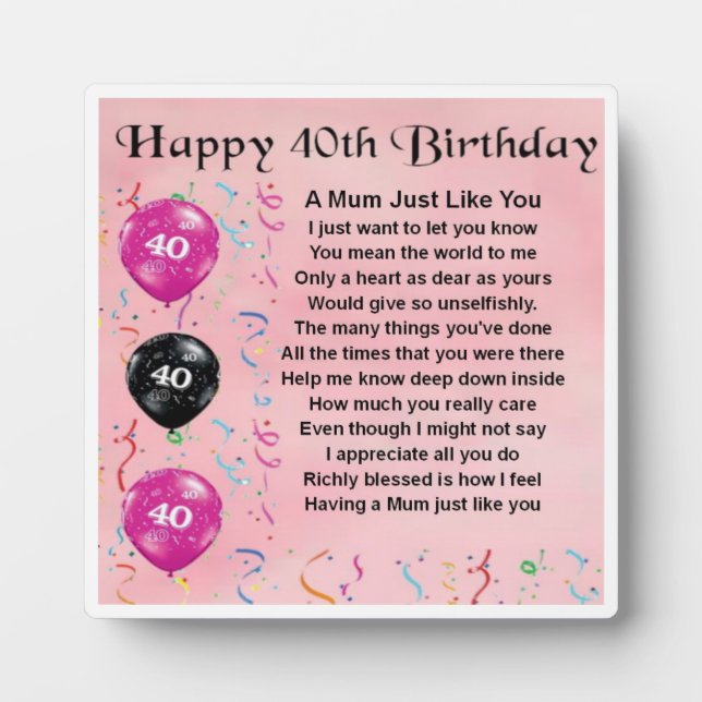 40th Birthday Mum Poem Plaque (Front)