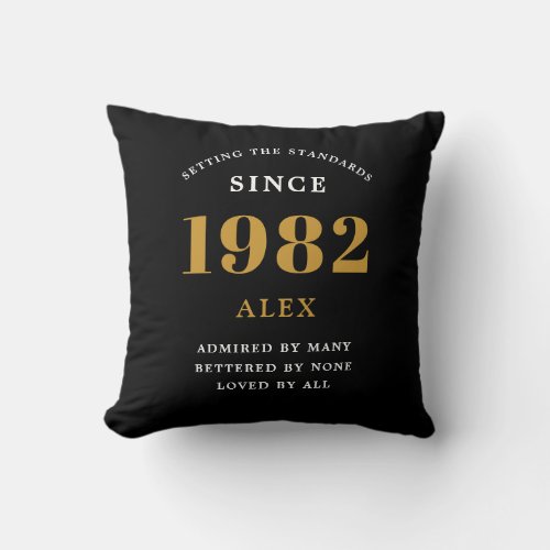40th Birthday Name 1982 Black Gold Elegant Chic Throw Pillow
