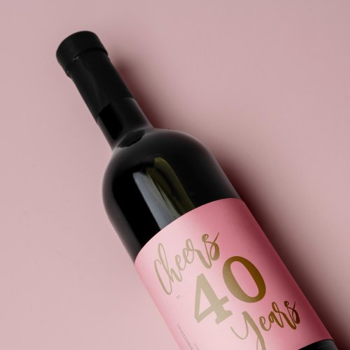 40th birthday name personalized cheers to years wine label