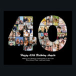 40th Birthday Number 40 Photo Collage Gift Poster<br><div class="desc">Mark years of wonderful memories and adventures with this captivating 40th Birthday Number Photo Collage. This customizable template is the perfect blend of creativity and sentiment, allowing you to create a truly memorable and personalized gift for your loved one's special day. Capture the essence of incredible years in a single...</div>
