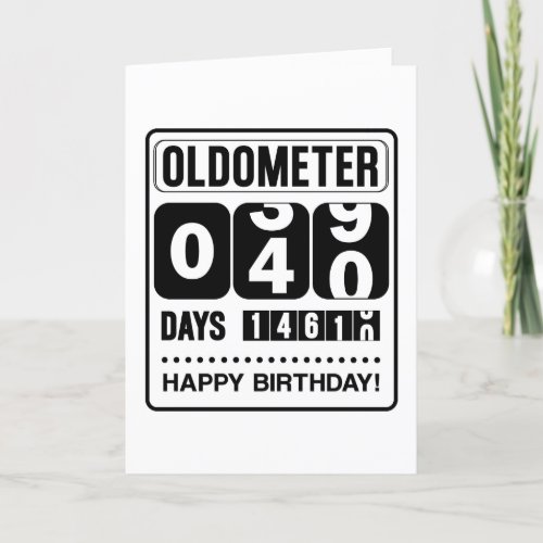40th Birthday Oldometer Card