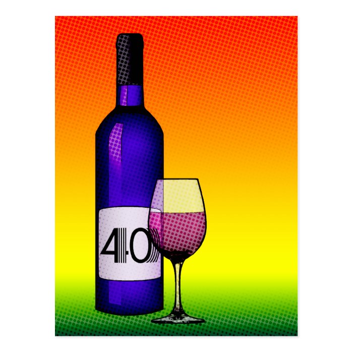 40th birthday or anniversary  wine bottle & glass post card