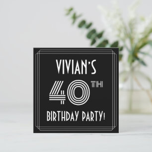 40th Birthday Party: Art Deco Style w/ Custom Name Invitation