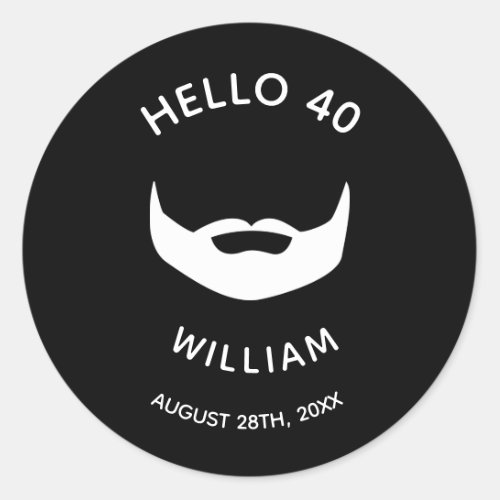 40th birthday party beard black white men classic round sticker