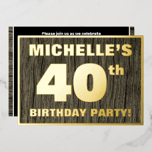 40th Birthday Party: Bold, Faux Wood Grain Pattern Foil Invitation