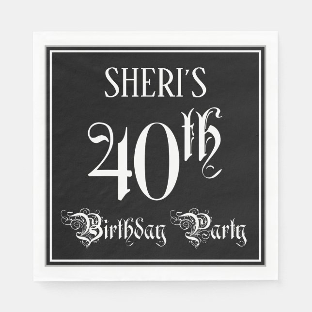 40th Birthday Party — Fancy Script + Custom Name Napkins (Front)