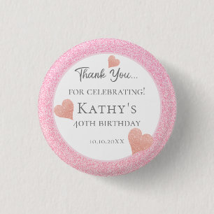 40th Birthday Party Favors Pink Hearts Button