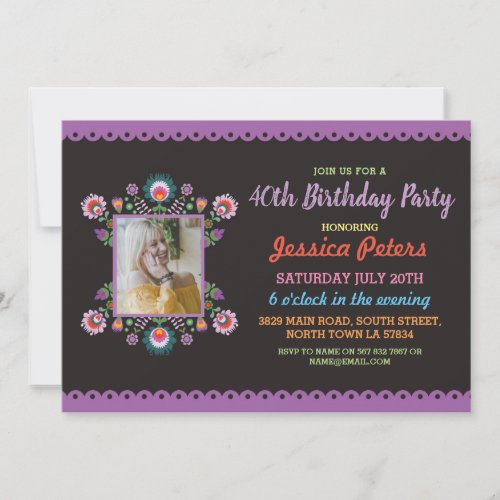 40th Birthday Party Floral Fiesta Mexican Photo Invitation