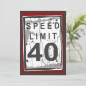40th Birthday Party Grungy Speed Limit Sign Invitation (Standing Front)