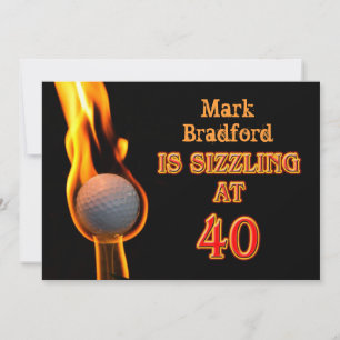 40th Birthday Party Invitation - Golf - Sizzling!