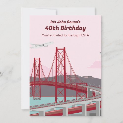 40th Birthday Party Lisbon Bridge invitation