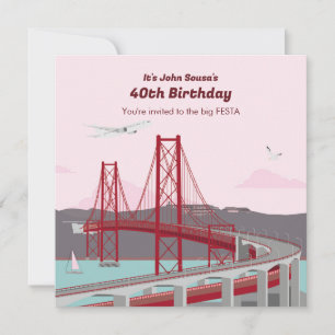40th Birthday Party Lisbon Bridge invitation