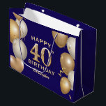40th Birthday Party Navy Blue and Gold Balloons Large Gift Bag<br><div class="desc">40th Birthday Party Navy Blue and Gold Balloons and Confetti Gift Bag. For further customization,  please click the "Customize it" button and use our design tool to modify this template.</div>