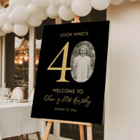 40th Birthday Party Photo Black & Gold Welcome