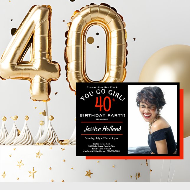 40th Birthday Party Photo Invitation (40th Birthday Party Photo Invitation - You Go Girl!)