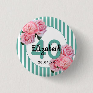 40th birthday party pink flowers teal stripes button