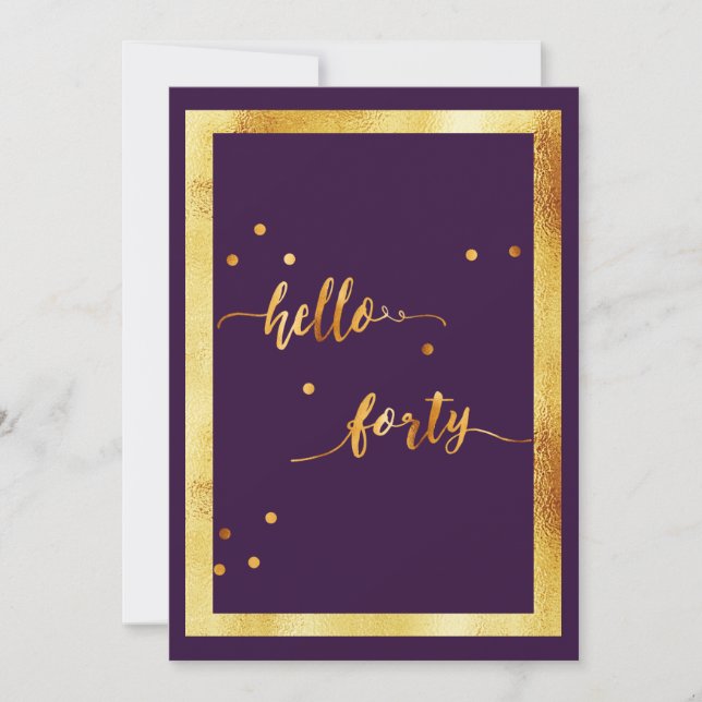 40th birthday party purple gold hello forty script invitation (Front)