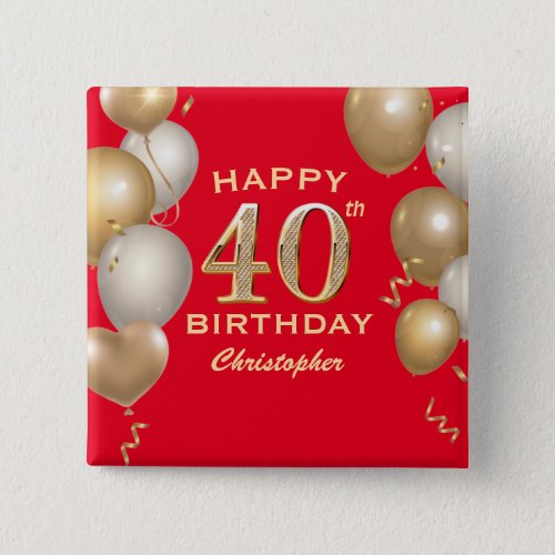 40th Birthday Party Red and Gold Balloons Button