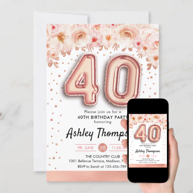 40th Birthday Party - Rose Gold Balloons Invitation | Zazzle