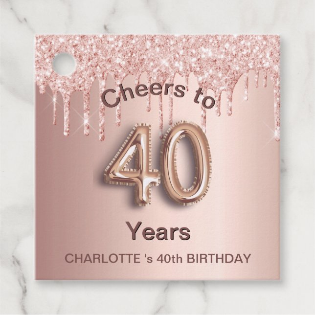 40th Birthday party rose gold blush glitter drips Favor Tags (Front)