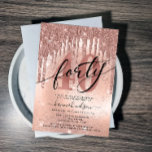 40th Birthday Party Rose Gold Glitter & Foil Invitation<br><div class="desc">Modern,  trendy 40th birthday party invitation. Design features rose gold glitter drips,  faux foil and sparkly glitter background,  number 40 in trendy rose gold lettering and party details.</div>