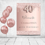 40th birthday party rose gold welcome foam board<br><div class="desc">A welcome board for a girly and glamorous 40th birthday party.  A rose gold colored background decorated with drips,  paint dripping look.   Personalize and add a name.  Number 40 is written with a balloon style font.  
Back: no design</div>