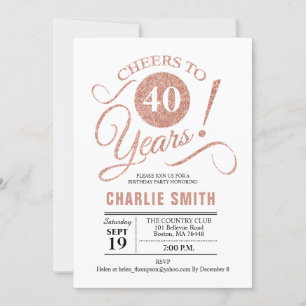 40th Birthday Party - Rose Gold White Invitation