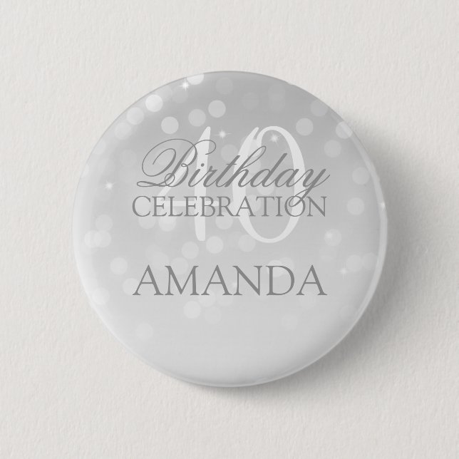40th Birthday Party Silver Bokeh Sparkle Lights Pinback Button (Front)