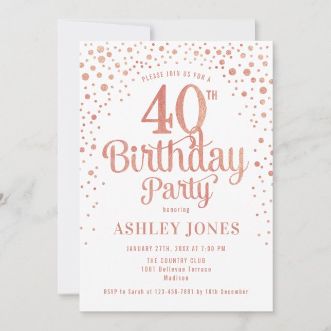 40th Birthday Party - White & Rose Gold Invitation (Front)