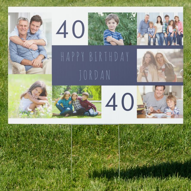 40th Birthday Photo Collage Happy Birthday Yard Sign (Insitu)
