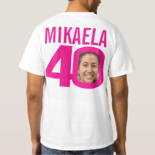 40th birthday pink custom name and photo template T-Shirt