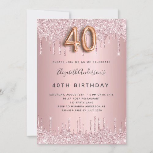 40th Birthday pink dusty rose glitter drips Invitation