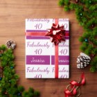 40th birthday Pink fabulously 40 Wrapping Paper