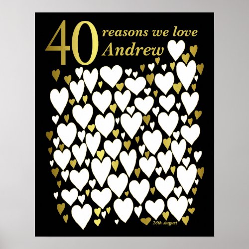 40th Birthday Poster _ 40 Reasons We Love You