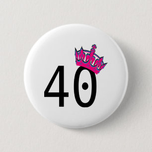 40TH Birthday Princess Button