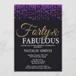 40th Birthday Purple and Gold Glitter Invitation<br><div class="desc">40th Birthday invitation. Forty and Fabulous. Black Purple and Gold Glitter. Adult Birthday Party. For Men or Women. For further customization,  please click the "Customize it" button and use our design tool to modify this template.</div>