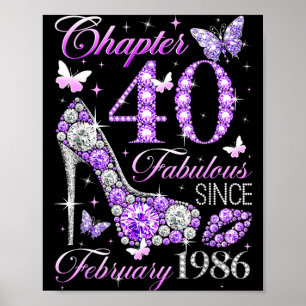 40th Birthday Queen Chapter 40 Fabulous Since 1986 Poster