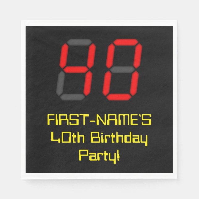 40th Birthday: Red Digital Clock Style "40" + Name Napkins (Front)