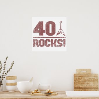 40th Birthday Rocks Poster | Zazzle