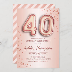 40th Birthday - Rose Gold Balloons Invitation