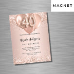40th birthday rose gold balloons luxury magnetic invitation<br><div class="desc">For an elegant 40th birthday.  A rose gold background. Decorated with rose gold,  pink faux glitter,  sparkles and balloons.  Personalize and add a name,  and party details. The name is written with a hand lettered style script,  number 40 with balloon style fonts.</div>